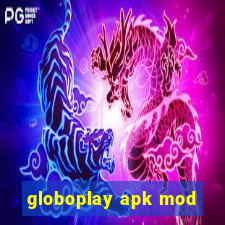 globoplay apk mod